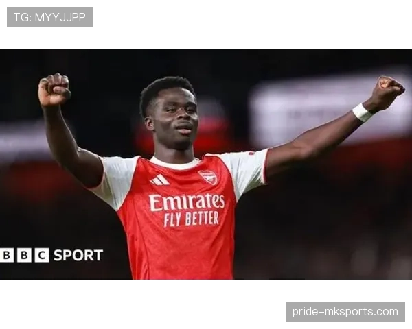 阿森纳成功续约萨卡，年轻巨星稳健表现获高度认可